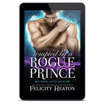 Tempted by a Rogue Prince, Book 3